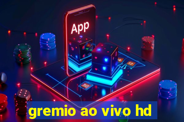 gremio ao vivo hd